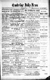 Cambridge Daily News Friday 29 March 1889 Page 1