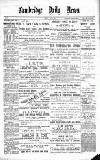 Cambridge Daily News Monday 06 May 1889 Page 1