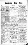 Cambridge Daily News Saturday 18 May 1889 Page 1
