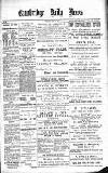 Cambridge Daily News Wednesday 26 June 1889 Page 1