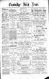 Cambridge Daily News Saturday 17 August 1889 Page 1