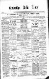 Cambridge Daily News Monday 02 December 1889 Page 1