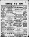 Cambridge Daily News Saturday 11 January 1890 Page 1