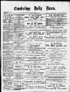 Cambridge Daily News Thursday 06 February 1890 Page 1