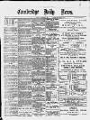 Cambridge Daily News Monday 07 December 1891 Page 1