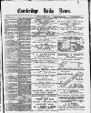 Cambridge Daily News Wednesday 23 December 1891 Page 1
