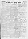 Cambridge Daily News Friday 12 February 1897 Page 1