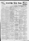 Cambridge Daily News Thursday 18 March 1897 Page 1