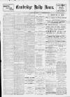 Cambridge Daily News Wednesday 12 May 1897 Page 1