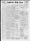 Cambridge Daily News Saturday 15 May 1897 Page 1