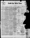 Cambridge Daily News Friday 10 September 1897 Page 1