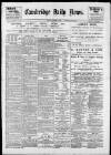 Cambridge Daily News Saturday 09 October 1897 Page 1