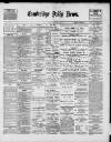 Cambridge Daily News Saturday 06 November 1897 Page 1