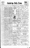 Cambridge Daily News Tuesday 28 March 1899 Page 1