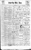 Cambridge Daily News Tuesday 04 April 1899 Page 1