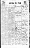 Cambridge Daily News Saturday 06 May 1899 Page 1