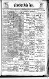 Cambridge Daily News Saturday 22 July 1899 Page 1