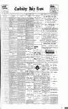 Cambridge Daily News Tuesday 12 September 1899 Page 1