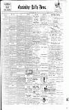 Cambridge Daily News Wednesday 04 October 1899 Page 1