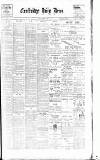 Cambridge Daily News Tuesday 17 October 1899 Page 1