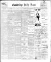 Cambridge Daily News Thursday 25 January 1900 Page 1