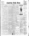 Cambridge Daily News Friday 02 February 1900 Page 1