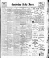 Cambridge Daily News Wednesday 21 February 1900 Page 1
