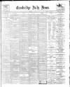 Cambridge Daily News Wednesday 30 May 1900 Page 1