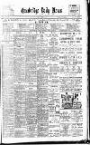 Cambridge Daily News Monday 07 January 1901 Page 1