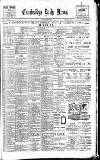 Cambridge Daily News Tuesday 08 January 1901 Page 1