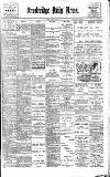Cambridge Daily News Friday 18 January 1901 Page 1