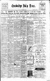 Cambridge Daily News Friday 01 March 1901 Page 1