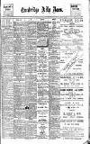 Cambridge Daily News Wednesday 17 April 1901 Page 1