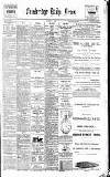 Cambridge Daily News Tuesday 23 July 1901 Page 1