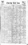 Cambridge Daily News Wednesday 18 September 1901 Page 1