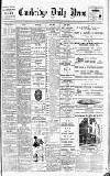 Cambridge Daily News Tuesday 03 December 1901 Page 1