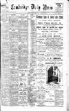 Cambridge Daily News Thursday 13 February 1902 Page 1