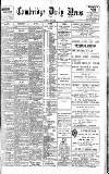 Cambridge Daily News Thursday 27 March 1902 Page 1