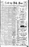 Cambridge Daily News Monday 23 June 1902 Page 1