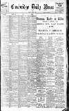 Cambridge Daily News Thursday 02 October 1902 Page 1