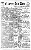 Cambridge Daily News Tuesday 07 July 1903 Page 1