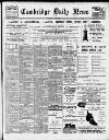 Cambridge Daily News Wednesday 06 January 1904 Page 1
