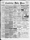 Cambridge Daily News Thursday 12 September 1907 Page 1