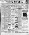 Cambridge Daily News Saturday 14 January 1911 Page 1