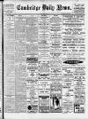 Cambridge Daily News Friday 05 May 1911 Page 1