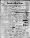 Cambridge Daily News Monday 02 October 1911 Page 1