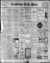 Cambridge Daily News Saturday 18 November 1911 Page 1