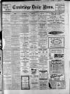 Cambridge Daily News Friday 01 December 1911 Page 1