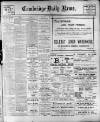 Cambridge Daily News Monday 11 December 1911 Page 1