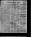 Cambridge Daily News Saturday 09 November 1912 Page 1